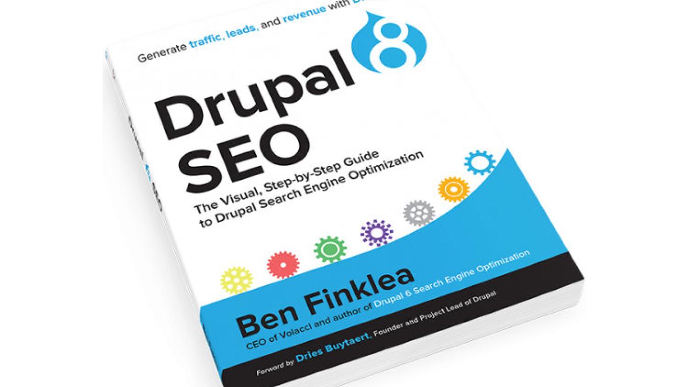 Drupal 8 SEO Book: Now anyone can optimse a Drupal 8 website easily!